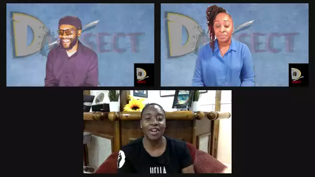 Dissect S3E05 - Featuring Actress Liz Adjei